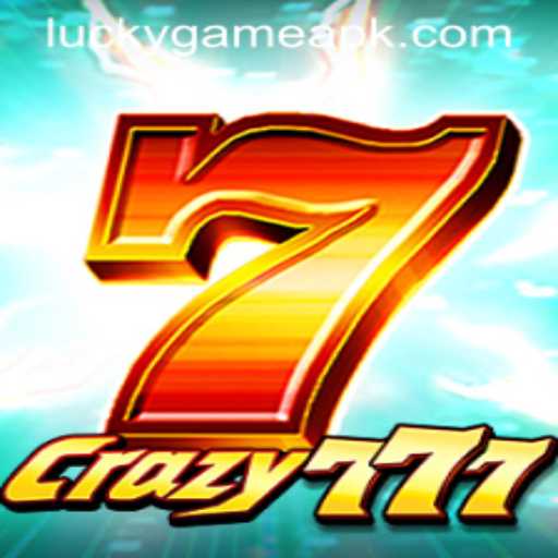 Unlock the Thrills of Crazy777: Your Ultimate LuckyGame Experience